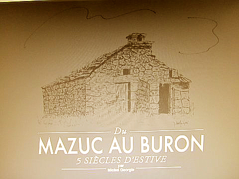 Du mazuc au buron, cinq siècles d’estive